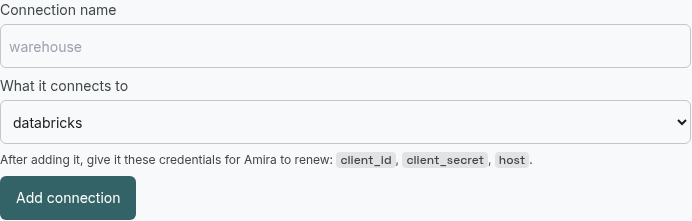 Registering a connection: a name, and a source picked from the list, which then names the keys that source needs