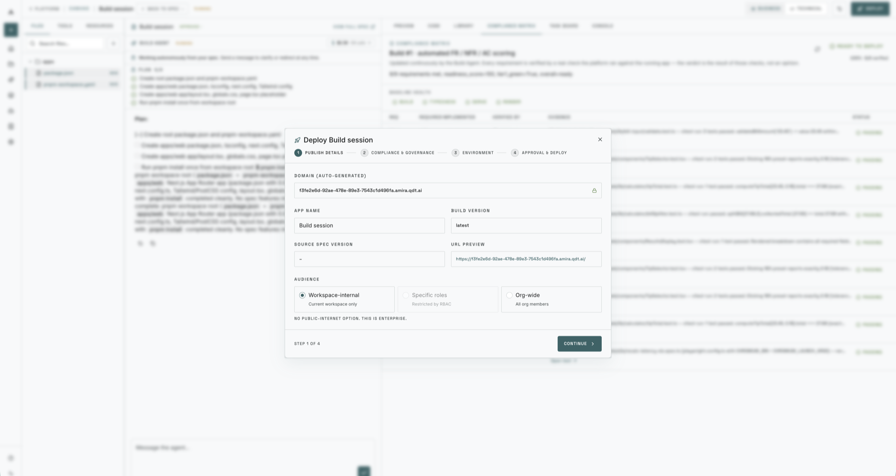 Deploying the built application through the governed deploy flow